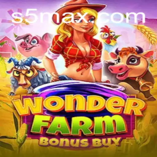 WonderFarmBonusBuy: A New Sensation at S5 Casino